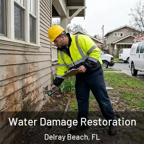  Water Damage Restoration Delray Beach, FL
